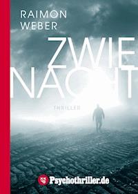 Zwienacht - Raimon Weber - E-Book