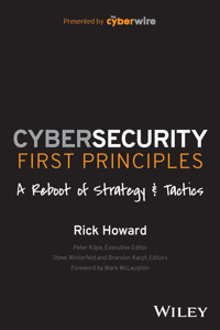 Cybersecurity First Principles - Rick Howard - E-Book