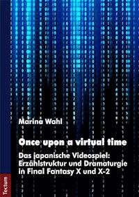 Once upon a virtual time - Marina Wahl - E-Book