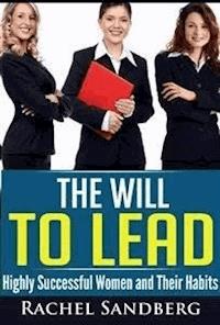 The Will To Lead - Rachel Sandberg - E-Book