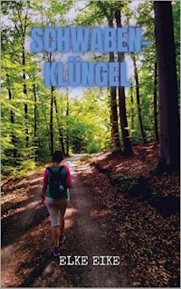 Schwabenklüngel - Elke Eike - E-Book