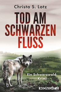 Tod am schwarzen Fluss - Christa S. Lotz - E-Book