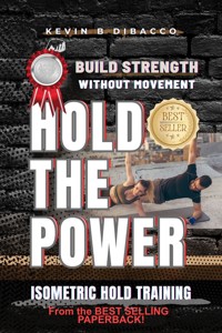 Hold the Power - Kevin B DiBacco - E-Book
