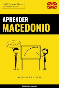Aprender Macedonio - Rápido / Fácil / Eficaz - Pinhok Languages - E-Book