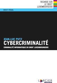 Cybercriminalité - Jean-Luc Putz - E-Book