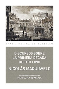Discursos sobre la primera década de Tito Livio - Nicolas Maquiavelo - E-Book