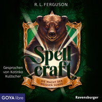Spellcraft. Die Macht der weißen Sonne (Band 2) - R. L. Ferguson - Hörbuch