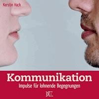 Kommunikation - Kerstin Hack - E-Book