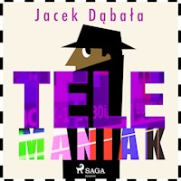 Telemaniak - Jacek Dąbała - Hörbuch