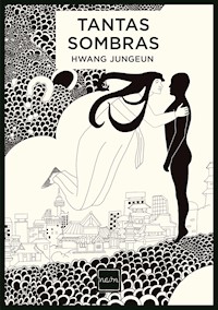 Tantas sombras - Jungeun Hwang - E-Book