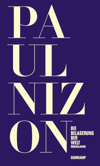 Die Belagerung der Welt - Paul Nizon - E-Book