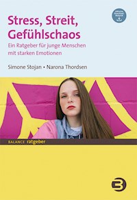 Stress, Streit, Gefühlschaos - Simone Stojan - E-Book