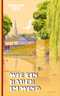 Wie ein Hauch im Wind - Josephine Tey - E-Book