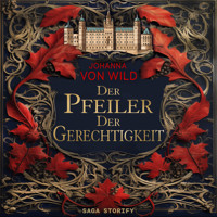 Der Pfeiler der Gerechtigkeit - Johanna von Wild - Hörbuch