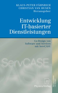 Entwicklung IT-basierter Dienstleistungen -  - E-Book