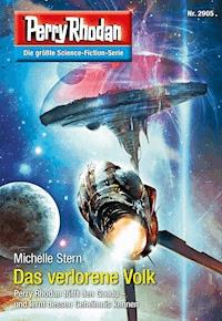 Perry Rhodan 2905: Das verlorene Volk - Michelle Stern - E-Book + Hörbuch