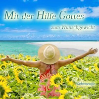 Mit der Hilfe Gottes zum Wunschgewicht - Jeffrey Jey Bartle - Hörbuch