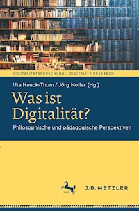 Was ist Digitalität? -  - E-Book