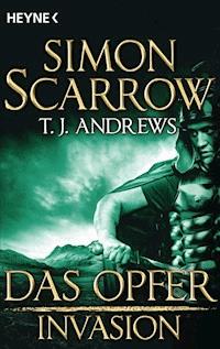 Invasion - Das Opfer (5) - Simon Scarrow - E-Book