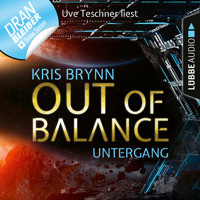 Fallen Universe, Folge 5: Out of Balance - Untergang (Ungekürzt) - Kris Brynn - Hörbuch