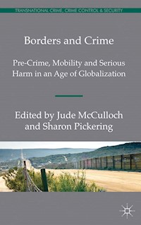 Borders and Crime -  - E-Book