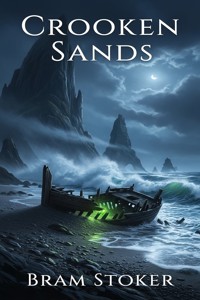 Crooken Sands - Bram Stoker - E-Book