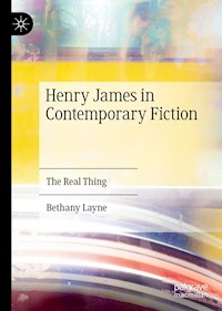 Henry James in Contemporary Fiction - Bethany Layne - E-Book