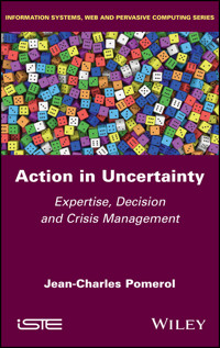 Action in Uncertainty - Jean-Charles Pomerol - E-Book