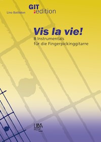 Vis la vie! - Lino Battiston - E-Book