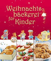 Weihnachtsbäckerei für Kinder -  - E-Book