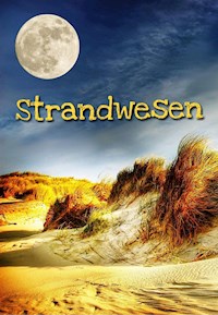 Strandwesen - Dominik von Eye - E-Book