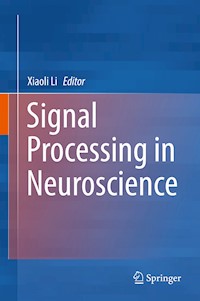Signal Processing in Neuroscience -  - E-Book