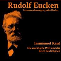 Immanuel Kant - Rudolf Eucken - Hörbuch