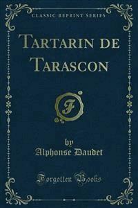 Tartarin de Tarascon - Alphonse Daudet - E-Book