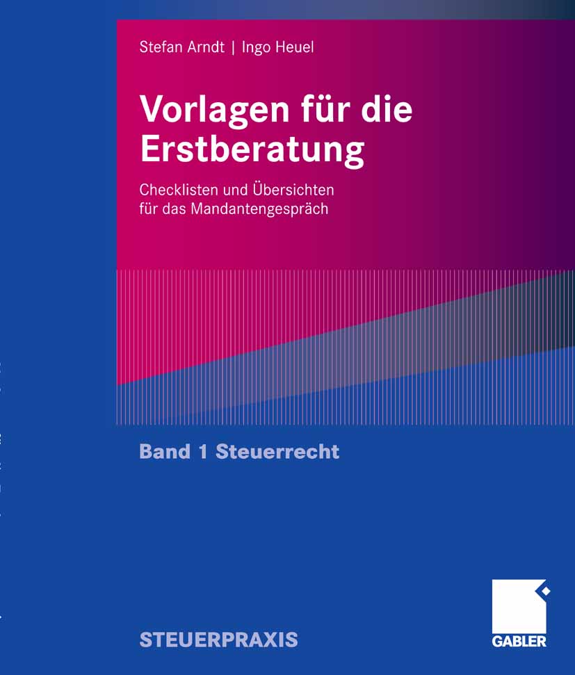 Vorlagen für die Erstberatung - Steuerrecht - Stefan Arndt - E-Book