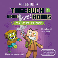 Tagebuch eines kleinen Noobs Bd. 1 - Laura Rivière - Hörbuch
