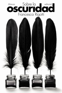 Sobre la oscuridad - Francesca Rigotti - E-Book
