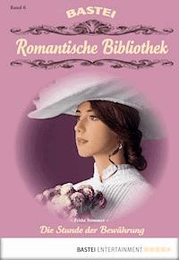 Romantische Bibliothek - Folge 6 - Frida Sommer - E-Book