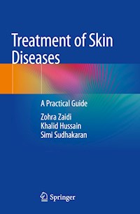 Treatment of Skin Diseases - Zohra Zaidi - E-Book
