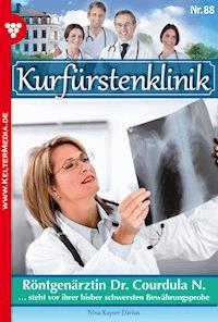 Röntgenärztin Dr. Courdula N. - Nina Kayser-Darius - E-Book