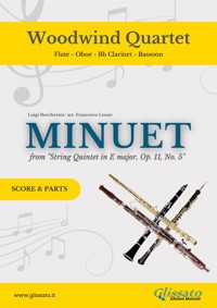 Woodwind Quartet "Minuet" by Boccherini (score & parts) - Luigi Boccherini - E-Book