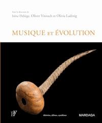 Musique et évolution - Irène Deliège - E-Book
