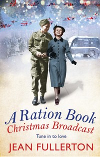 A Ration Book Christmas Broadcast - Jean Fullerton - E-Book