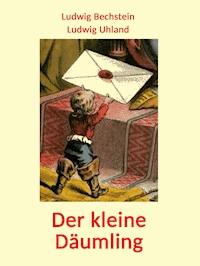 Der kleine Däumling - Ludwig Uhland - E-Book