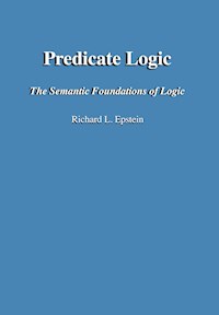 Predicate Logic - Richard L Epstein - E-Book