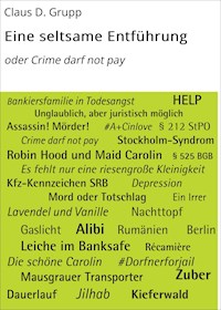 Eine seltsame Entführung - Claus D. Grupp - E-Book