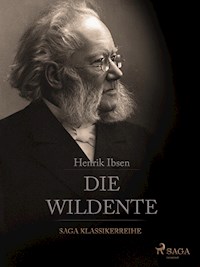 Die Wildente - Henrik Ibsen - E-Book