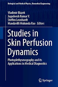 Studies in Skin Perfusion Dynamics -  - E-Book