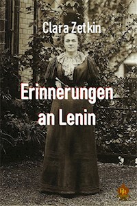 Erinnerungen an Lenin - Clara Zetkin - E-Book