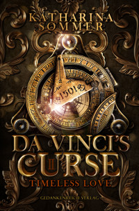 Da Vinci's Curse - Timeless love - Katharina Sommer - E-Book